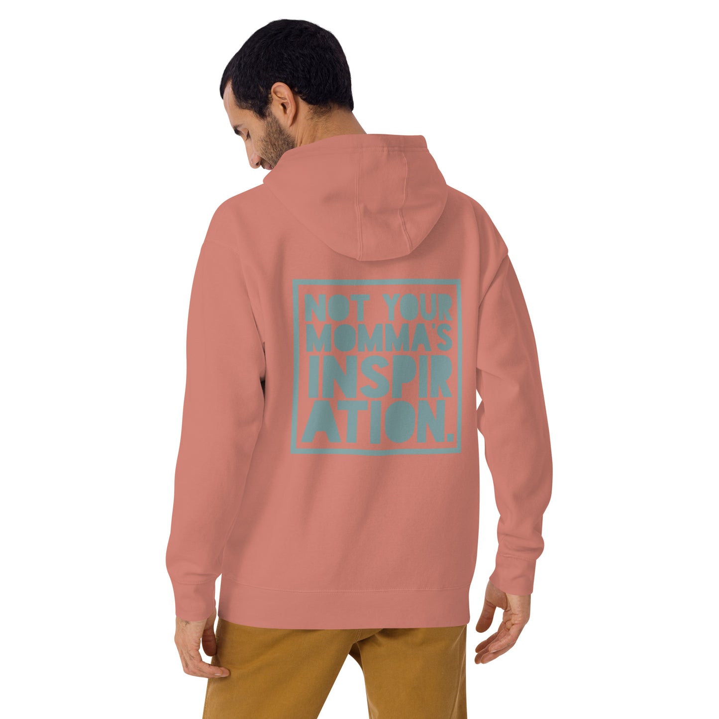 Not Your Momma's Inspiration Unisex Hoodie