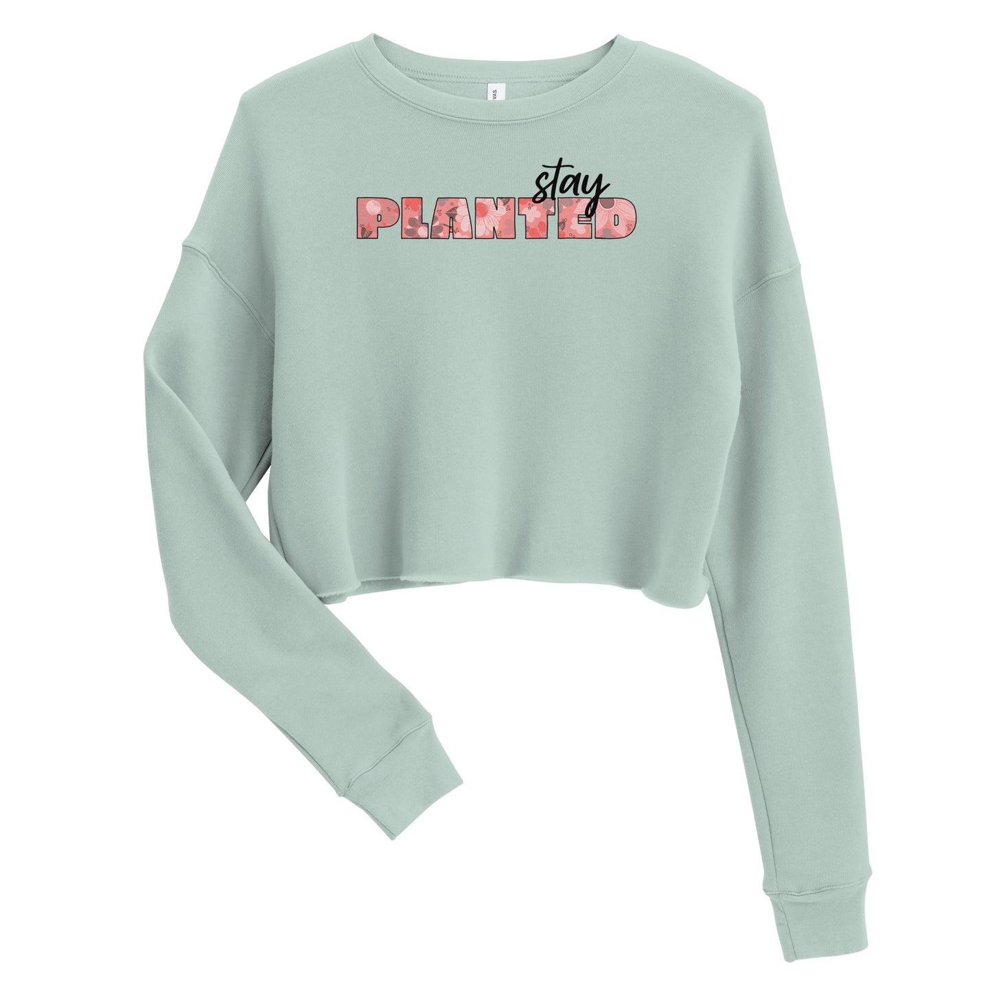 Stay Planted Pink Crop Sweatshirt