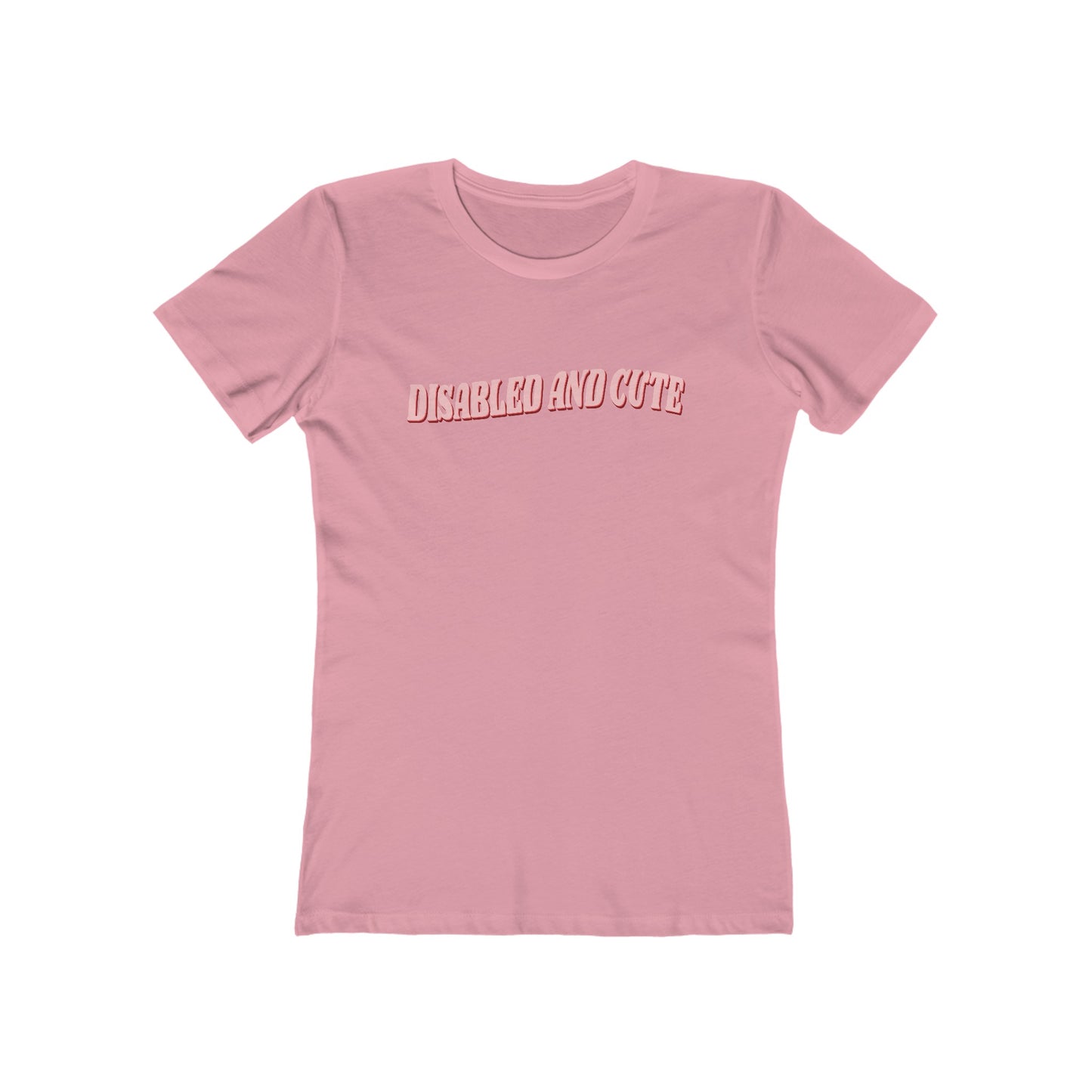 Disabled and Cute Boyfriend Tee for Women