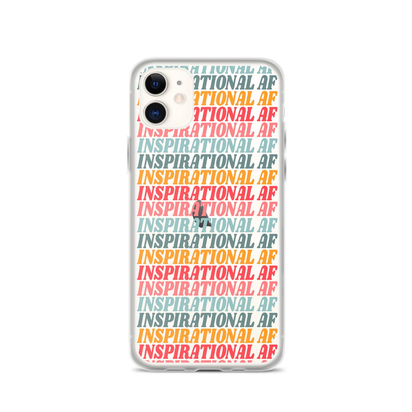 Inspirational AF Clear Case for iPhone®