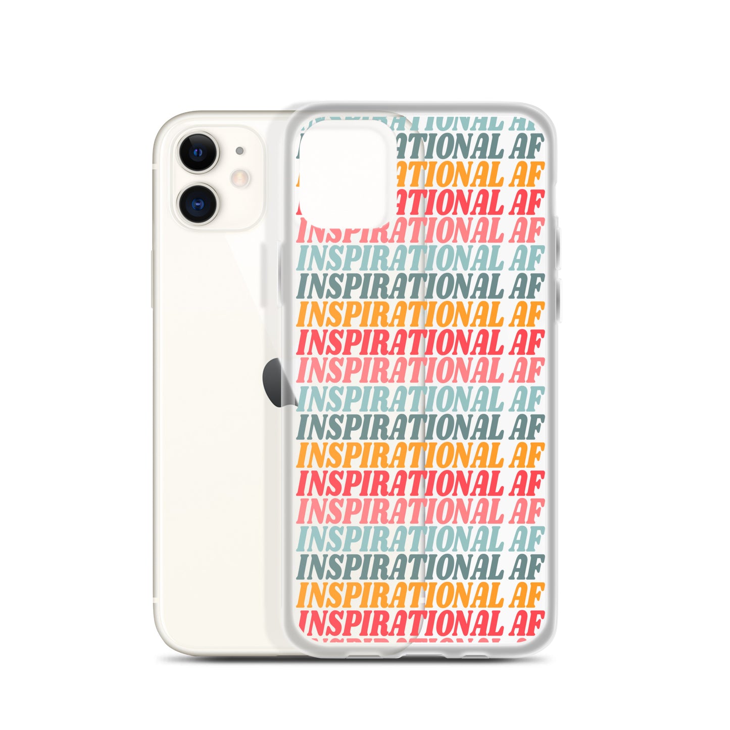 Inspirational AF Clear Case for iPhone®