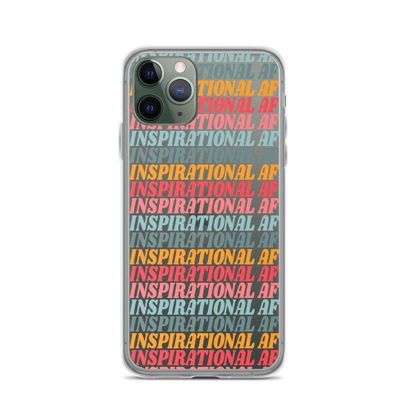 Inspirational AF Clear Case for iPhone®