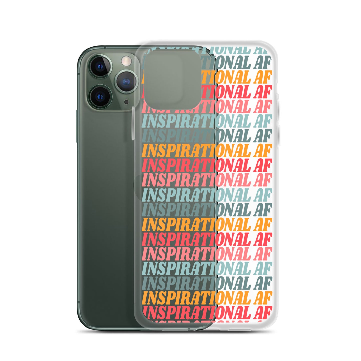 Inspirational AF Clear Case for iPhone®