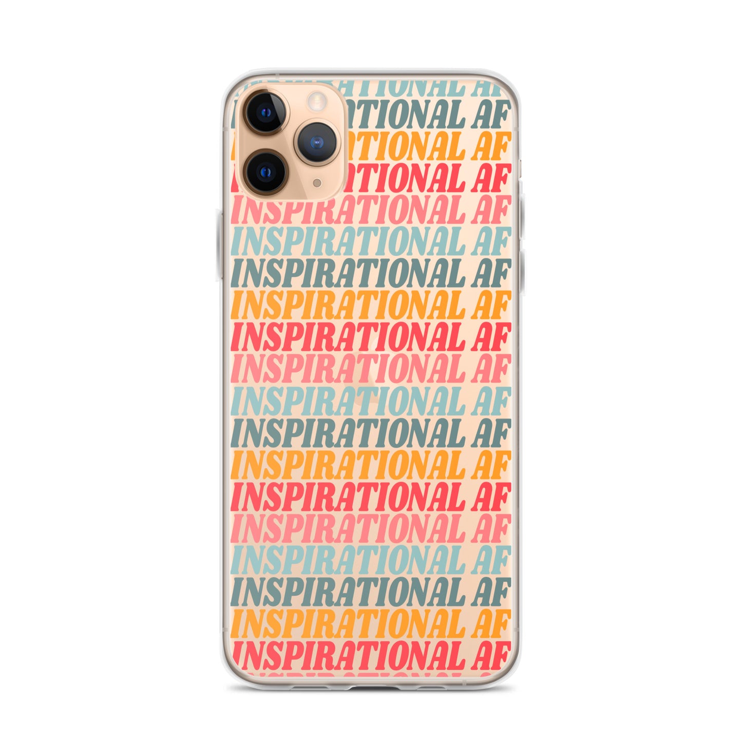 Inspirational AF Clear Case for iPhone®