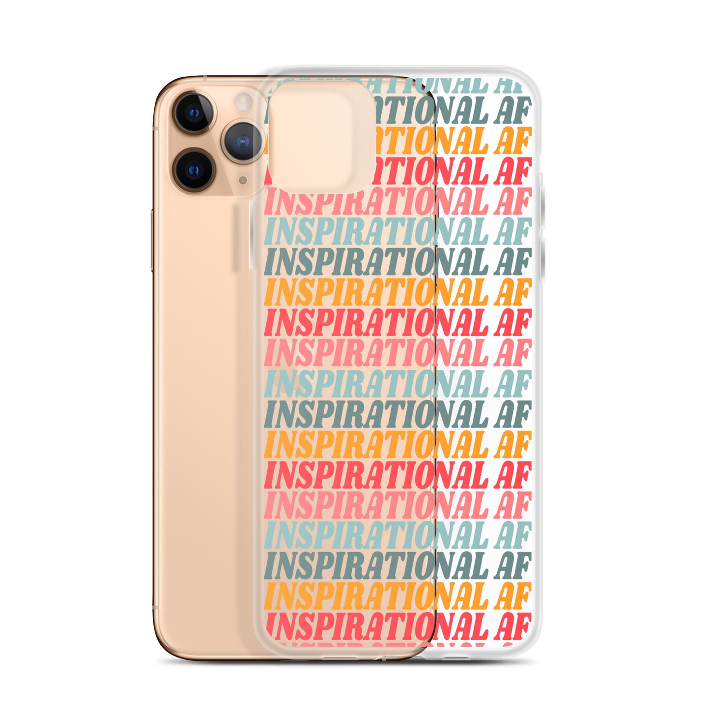 Inspirational AF Clear Case for iPhone®