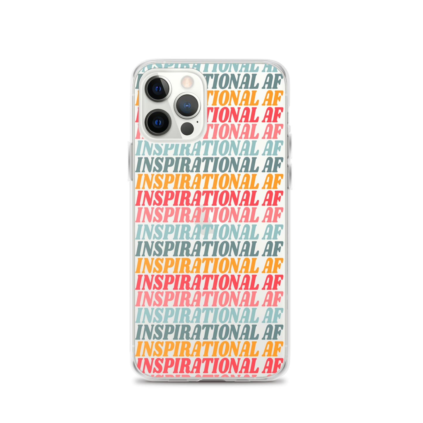 Inspirational AF Clear Case for iPhone®