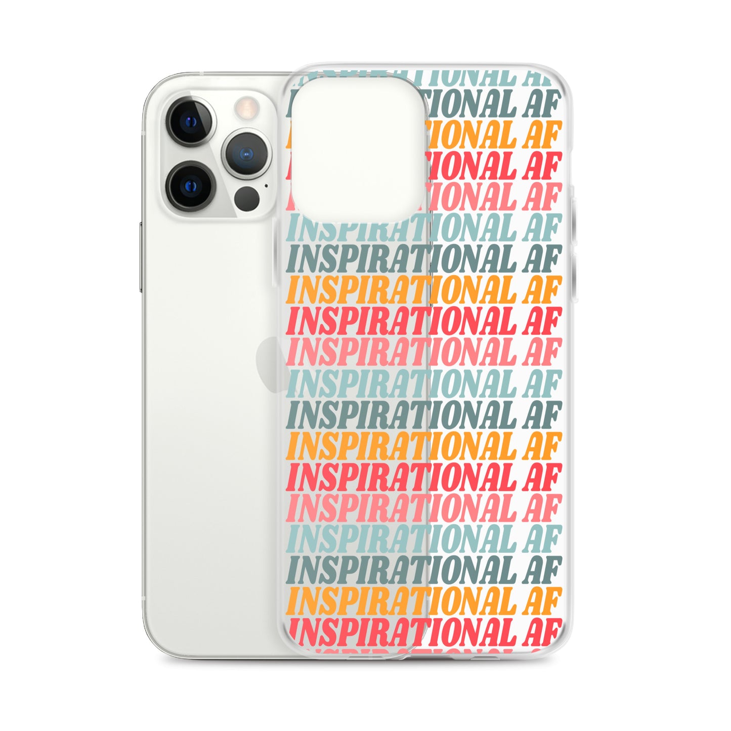 Inspirational AF Clear Case for iPhone®