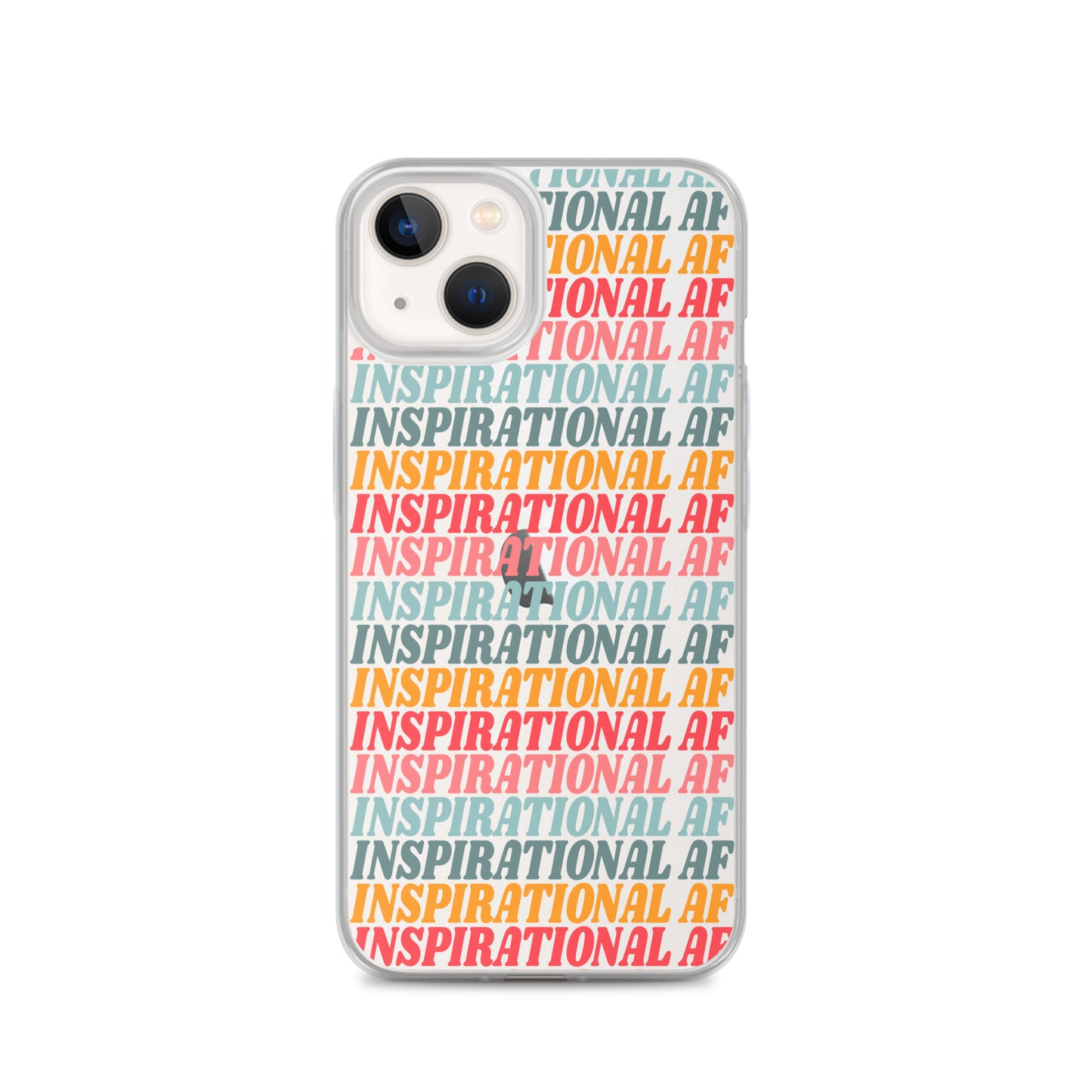 Inspirational AF Clear Case for iPhone®