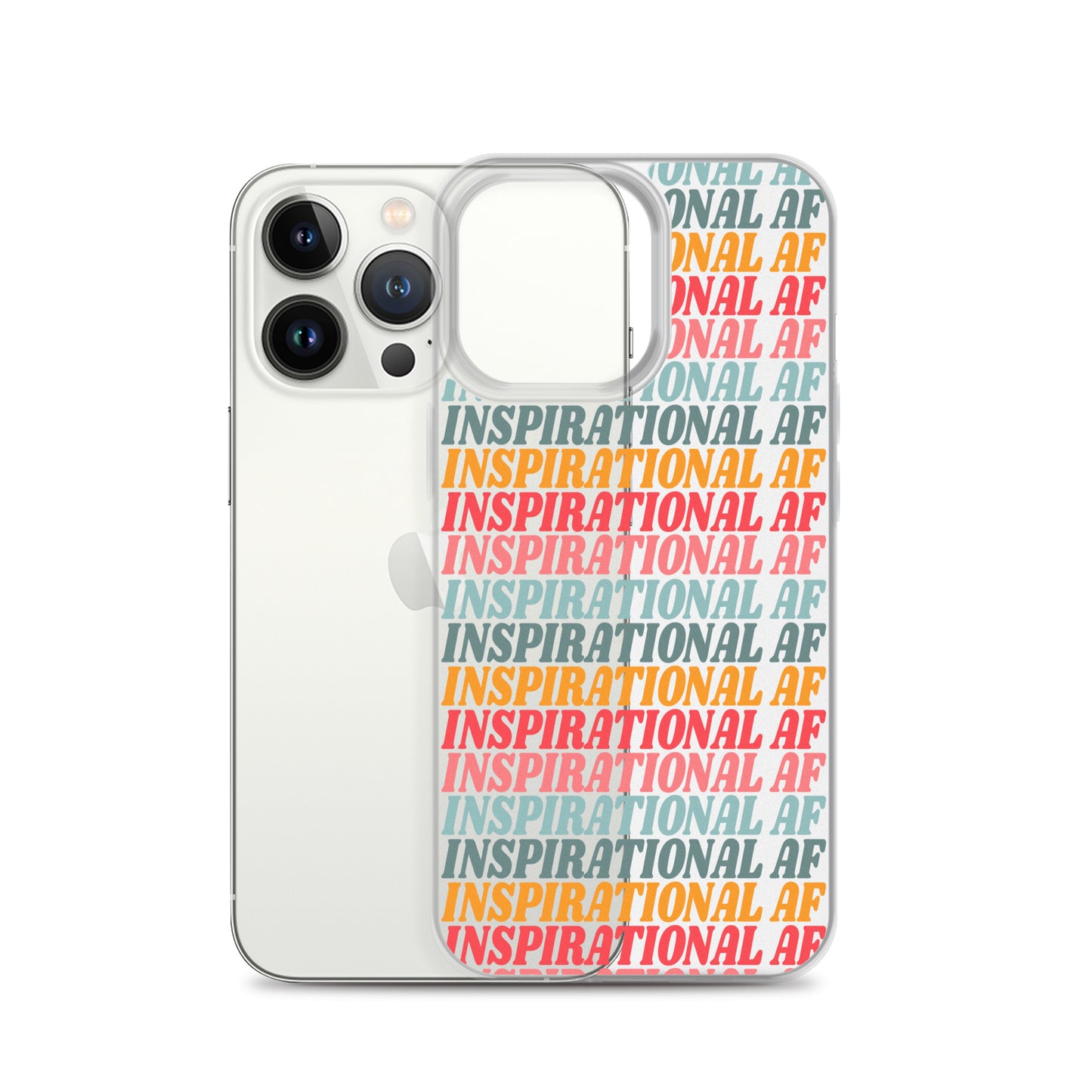 Inspirational AF Clear Case for iPhone®