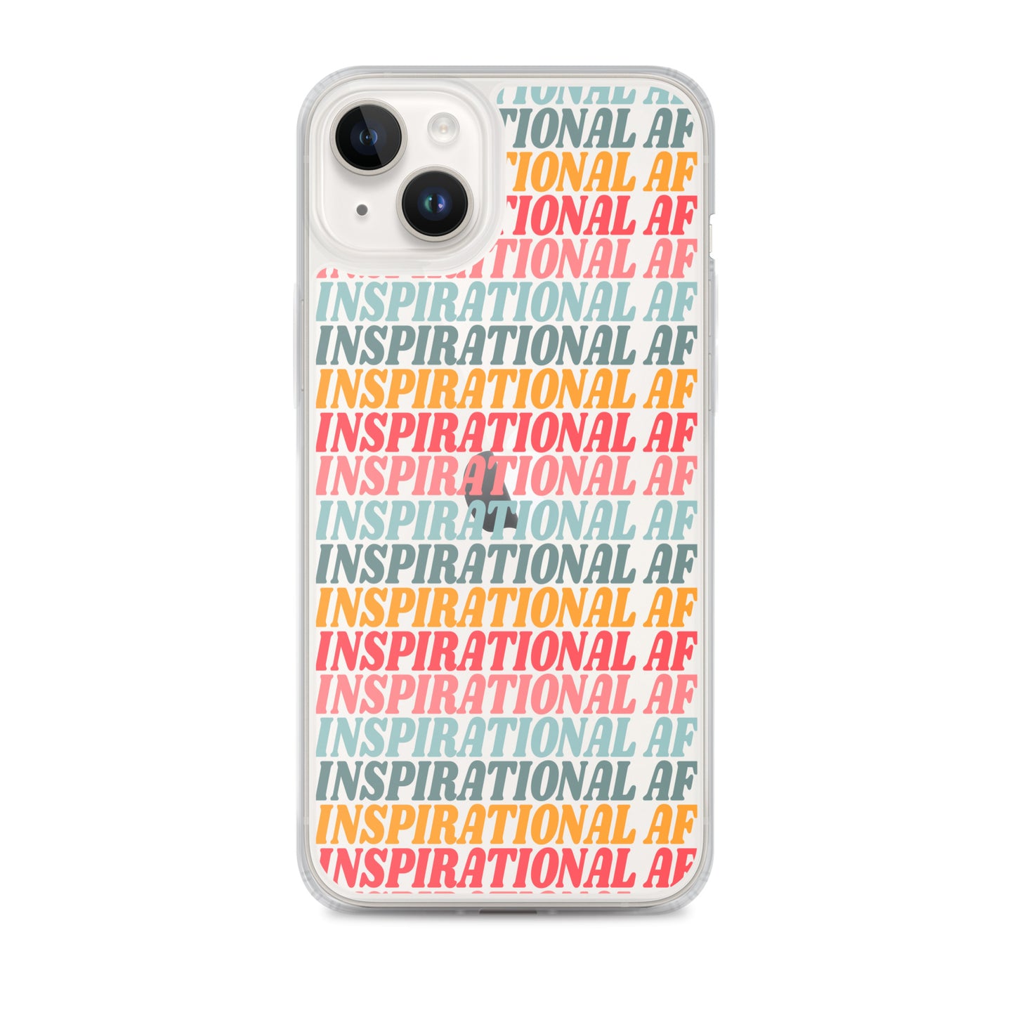 Inspirational AF Clear Case for iPhone®