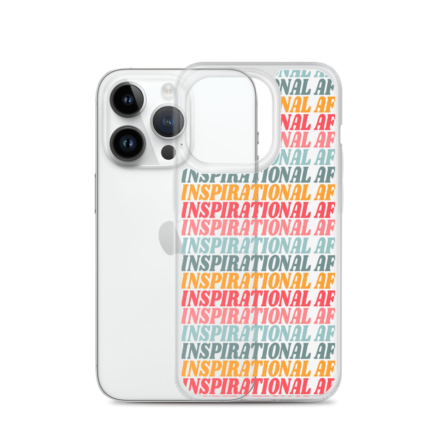 Inspirational AF Clear Case for iPhone®