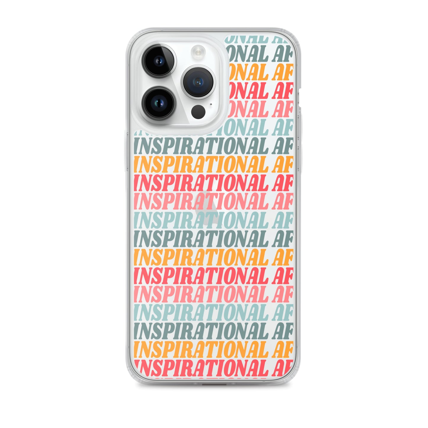 Inspirational AF Clear Case for iPhone®