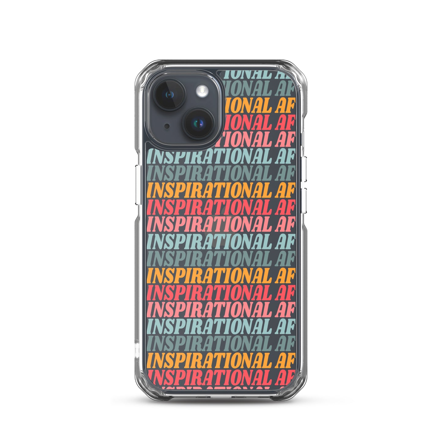 Inspirational AF Clear Case for iPhone®