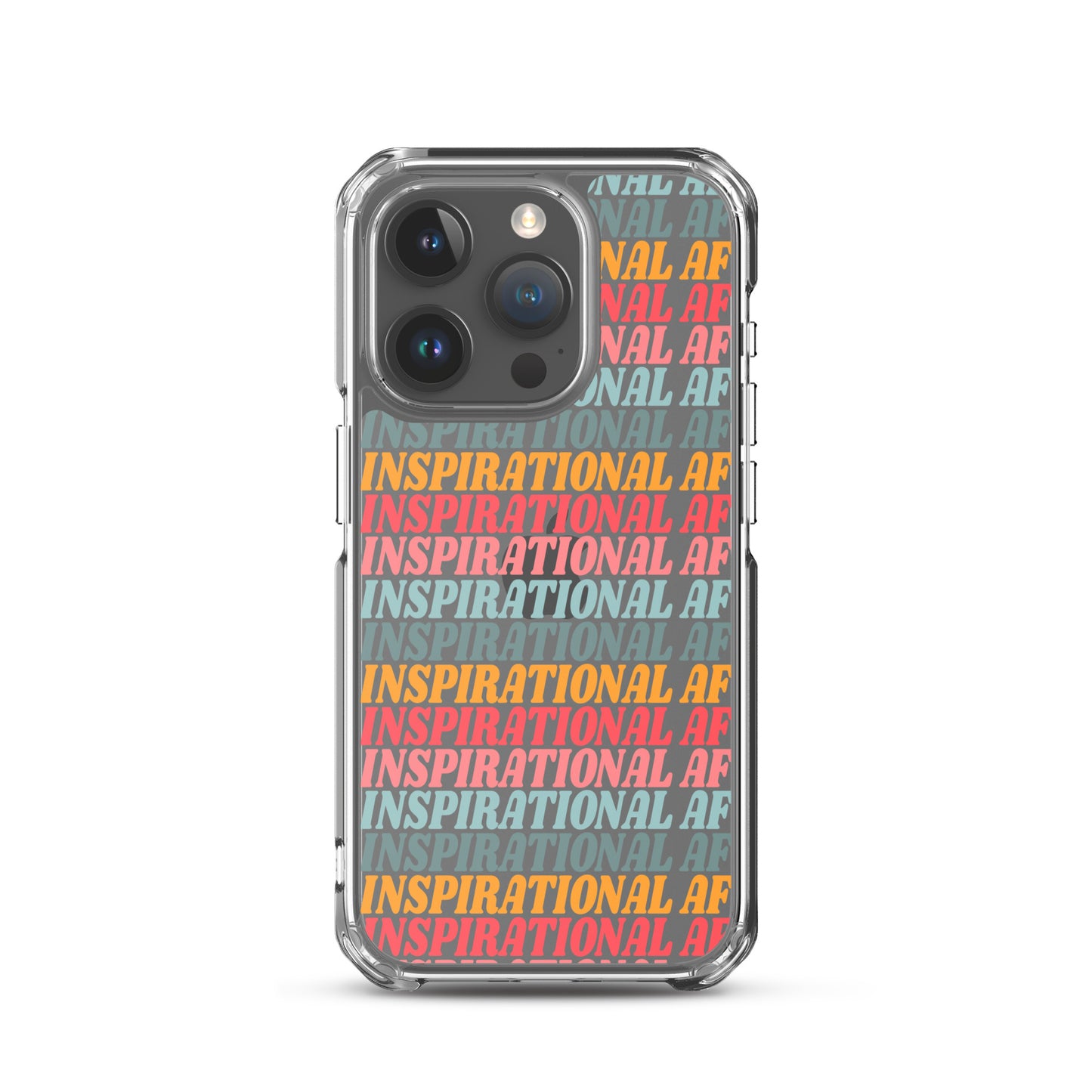 Inspirational AF Clear Case for iPhone®