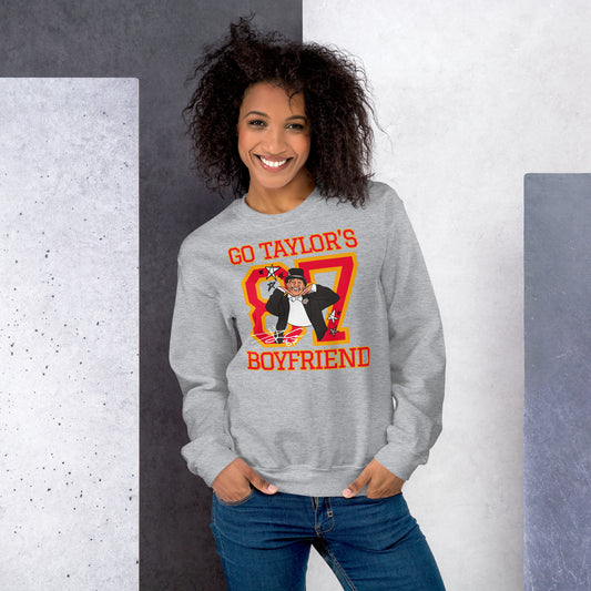 Go Taylor's Boyfriend Unisex Sweatshirt