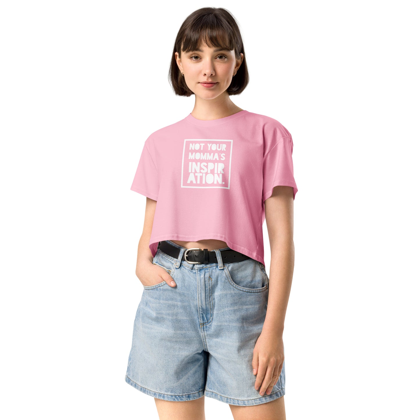 Not Your Momma's Inspiration Women’s crop top