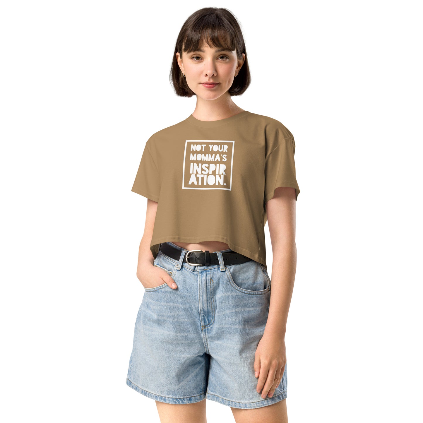 Not Your Momma's Inspiration Women’s crop top