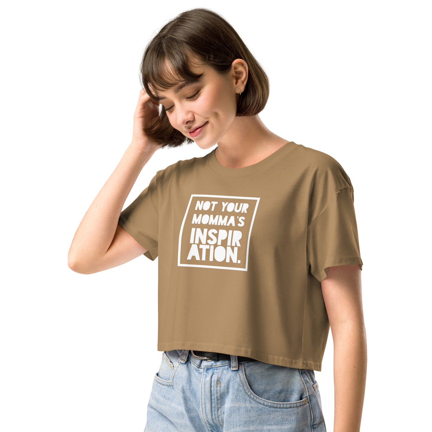 Not Your Momma's Inspiration Women’s crop top