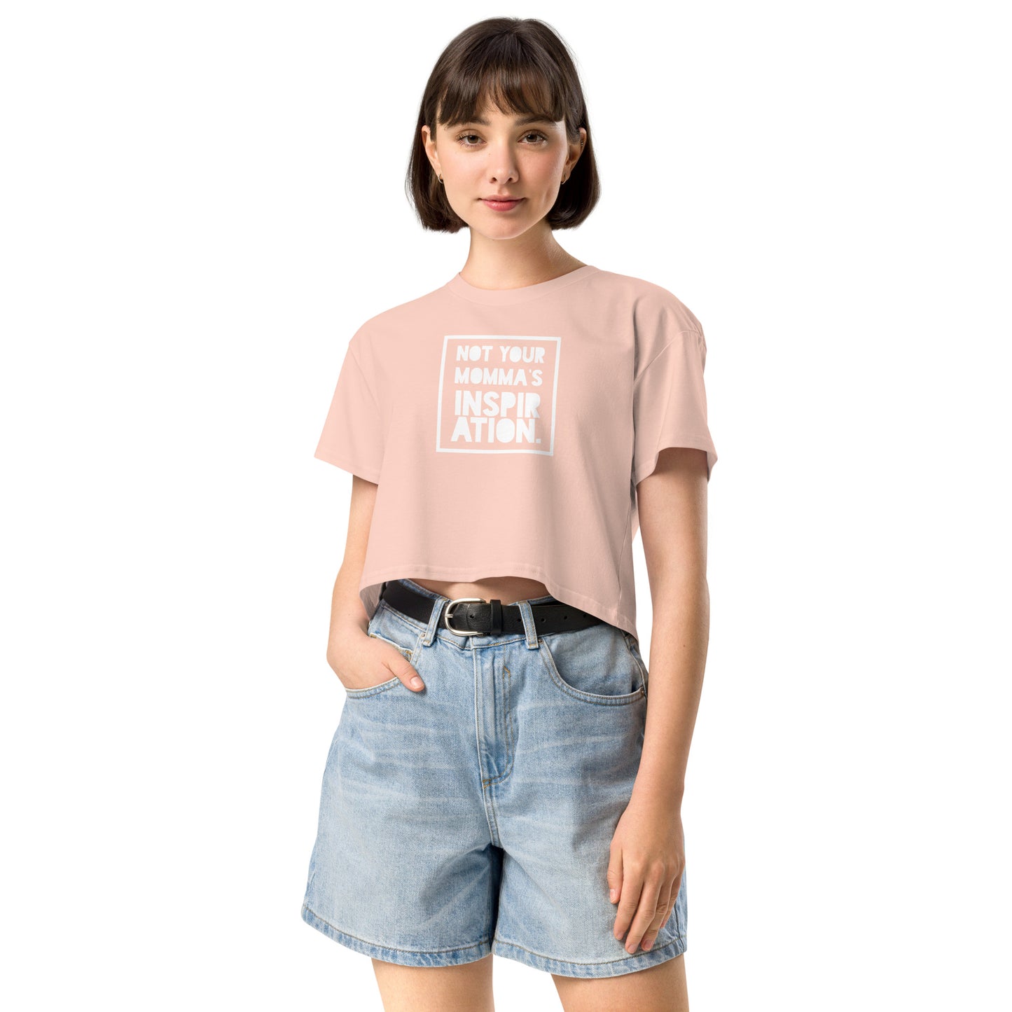 Not Your Momma's Inspiration Women’s crop top