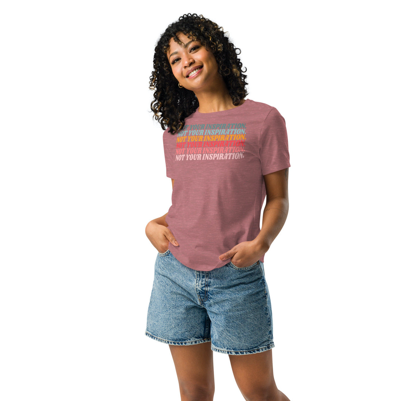 Not Your Inspiration Women's Relaxed T-Shirt